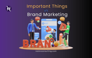 Important Things Brand Marketing noisivconsulting.com in